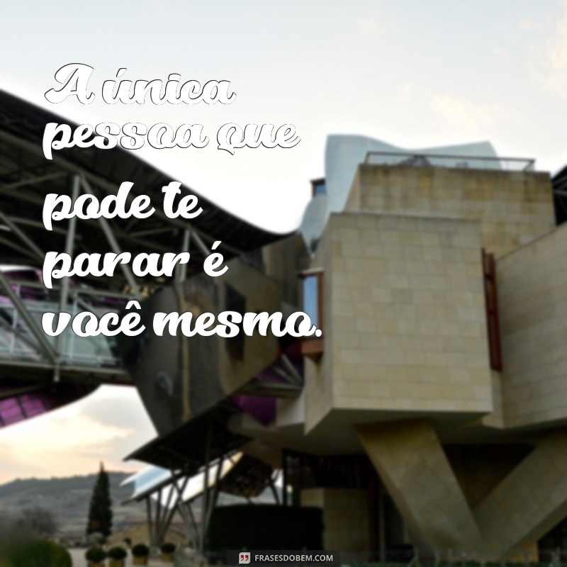 Frases de Alto Impacto: Inspire-se com Mensagens Poderosas 