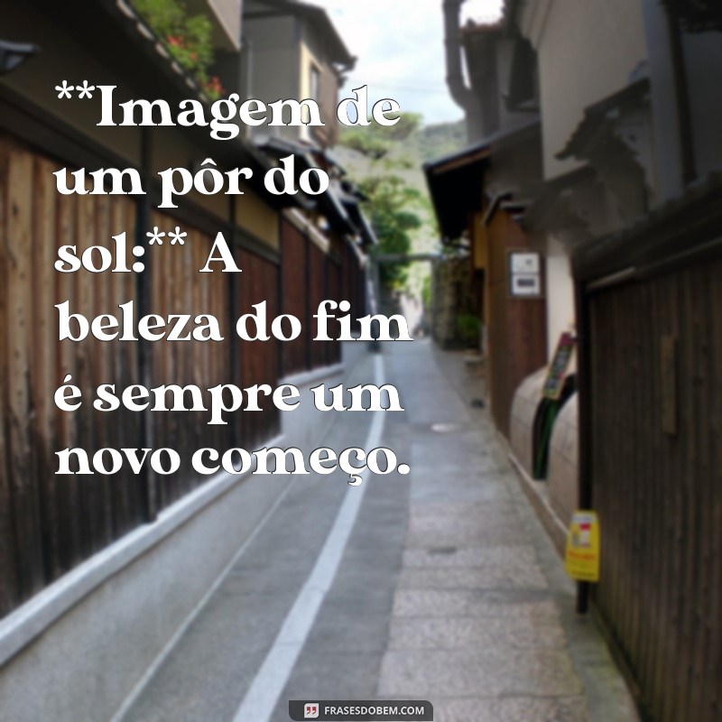 Como Usar Imagens e Frases para Potencializar Seu Conteúdo Online 