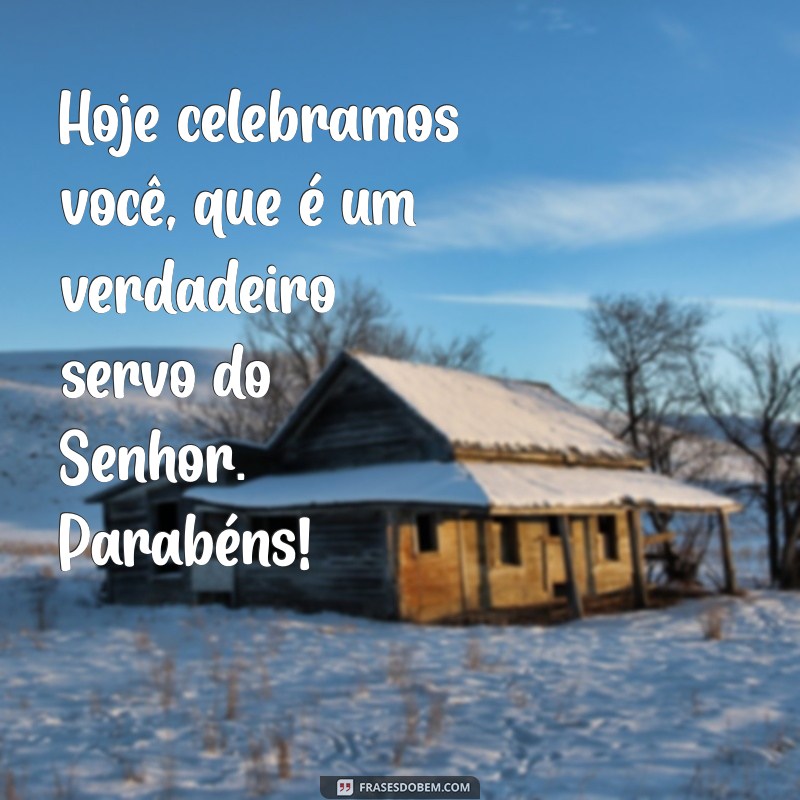 Frases Inspiradoras de Aniversário para Padres: Celebre com Amor e Gratidão 