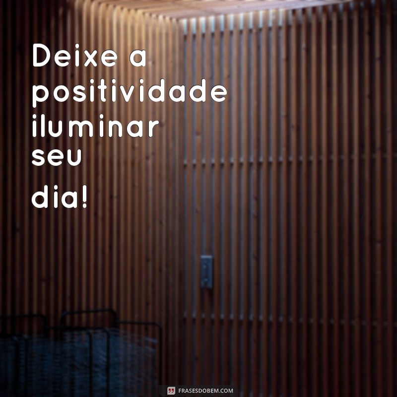 100 Frases Inspiradoras para Capturar Momentos Felizes em Suas Fotos 