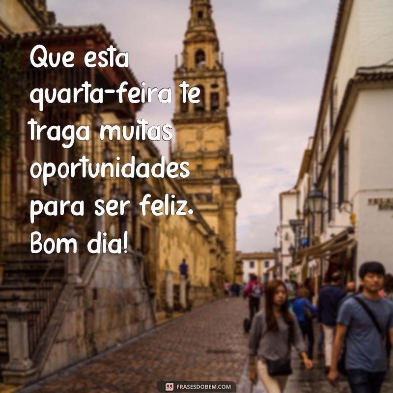 Encante suas manhãs de quarta-feira com essas frases para WhatsApp! 