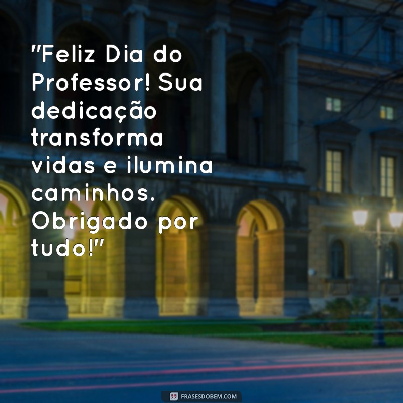 mensagem dia do professor para whatsapp 