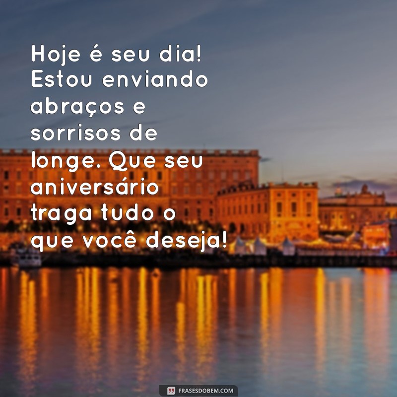 Mensagens Tocantes de Feliz Aniversário para Amigas Distantes 