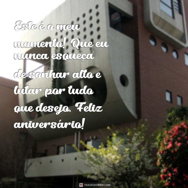 Mensagens Inspiradoras de Feliz Aniversário para Celebrar a Si Mesma 