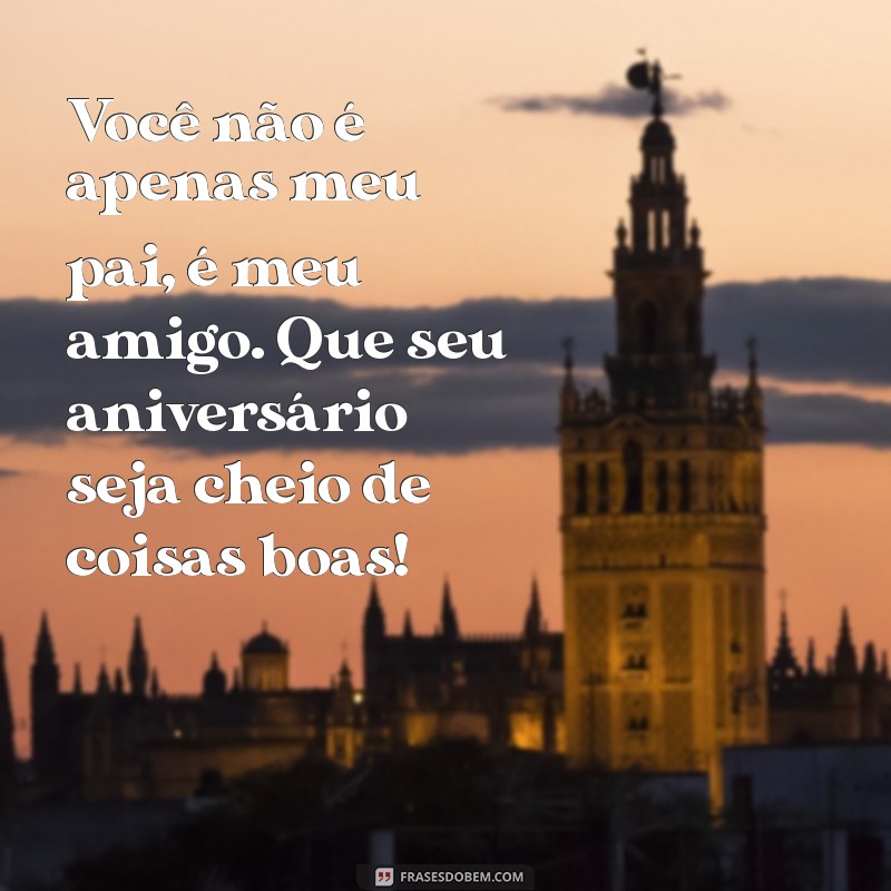 Frases Inspiradoras de Aniversário para Pai: Celebre com Estilo no Tumblr 