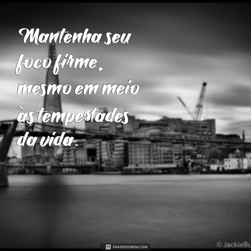 Frases Inspiradoras de Disciplina e Foco para Aumentar sua Produtividade 