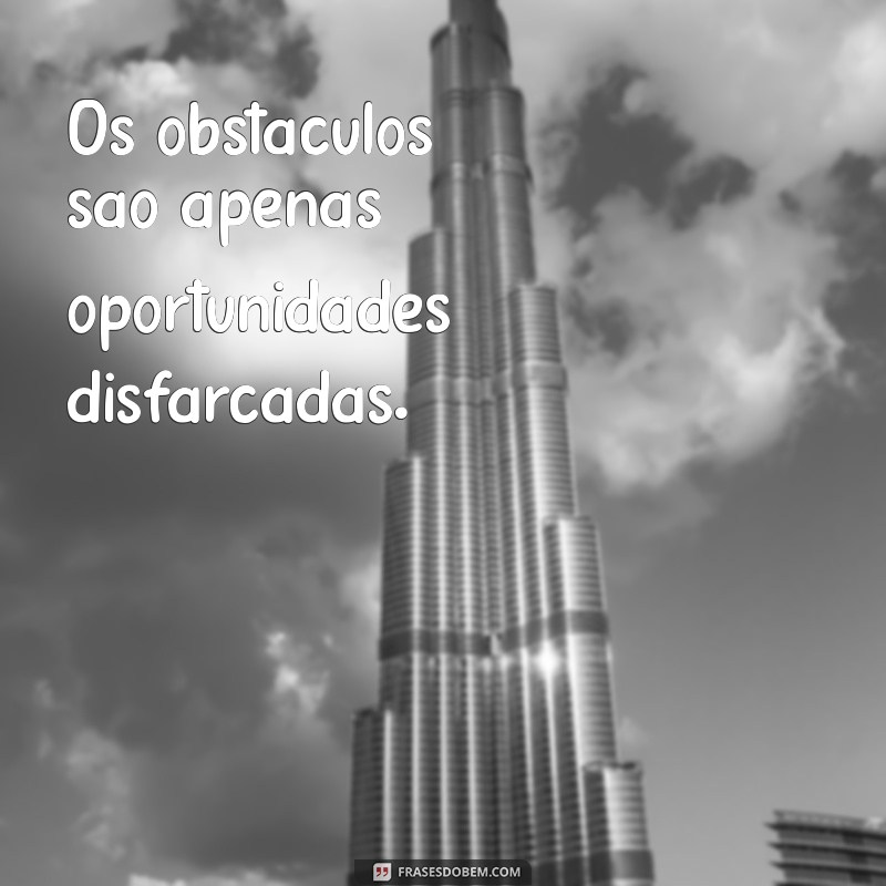 Frases Inspiradoras de Superação: Encontre a Força Dentro de Você 