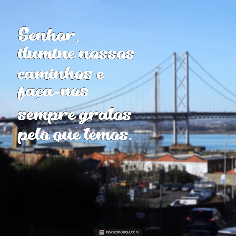 Frases Inspiradoras de Oração para Fortalecer os Laços Familiares 