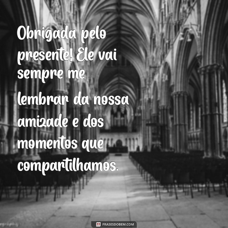 Como Escrever um Agradecimento de Presente que Encanta: Dicas e Exemplos 