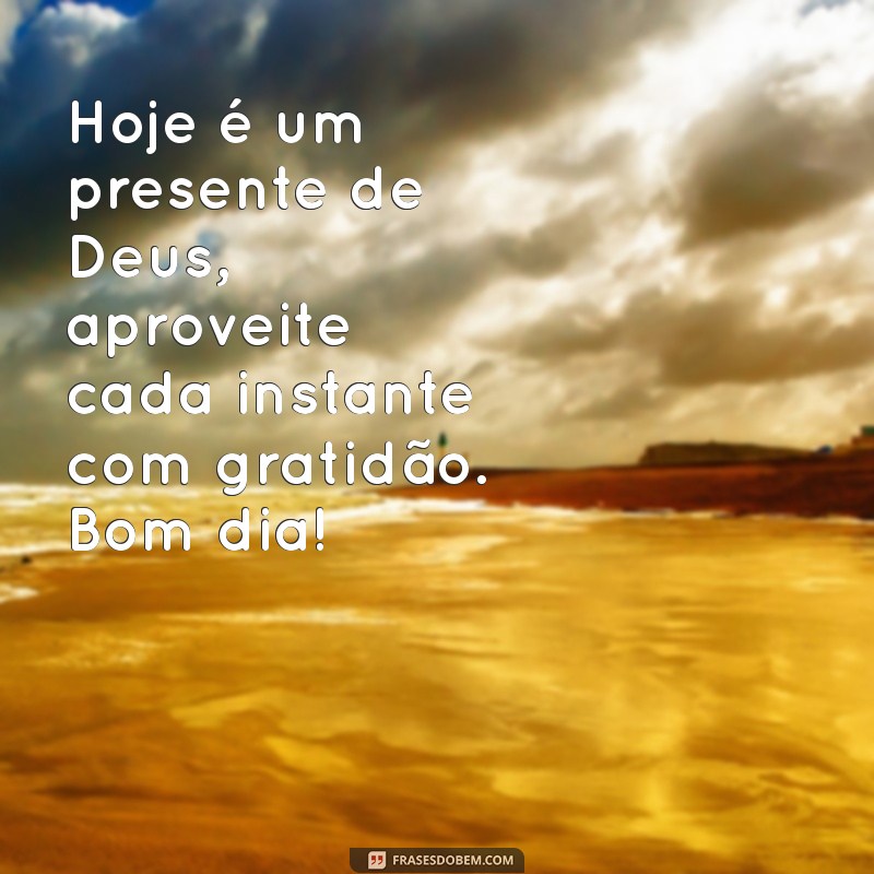 Mensagens Inspiradoras de Bom Dia com Deus para Começar o Dia Abençoado 