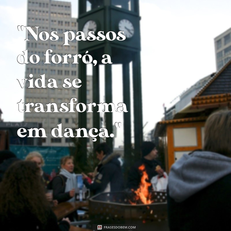 frases forró tumblr 