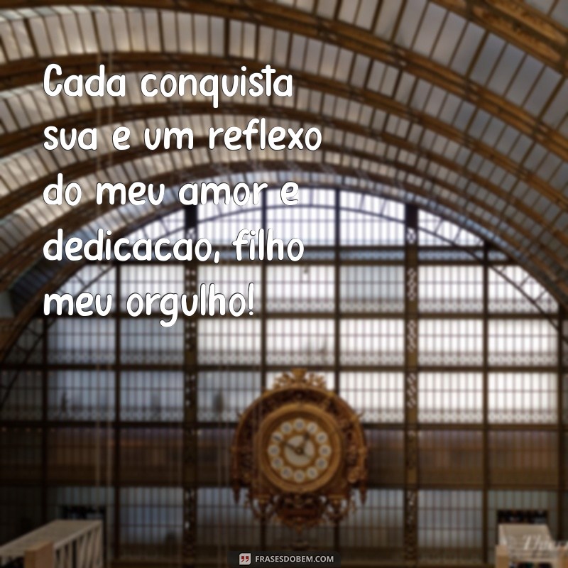 Filho, Meu Orgulho: Celebrando o Amor e a Conexão Familiar 