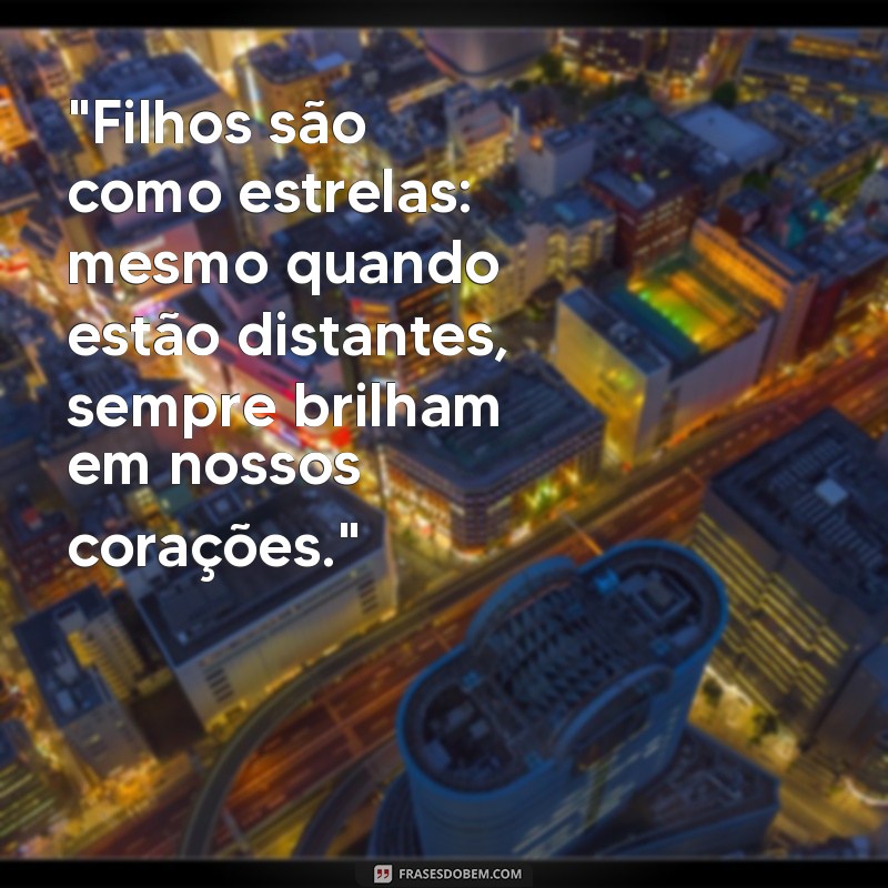 filhos frases 