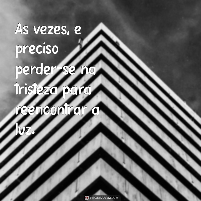 Como Lidar com a Tristeza na Alma: Dicas e Reflexões para Encontrar a Paz Interior 