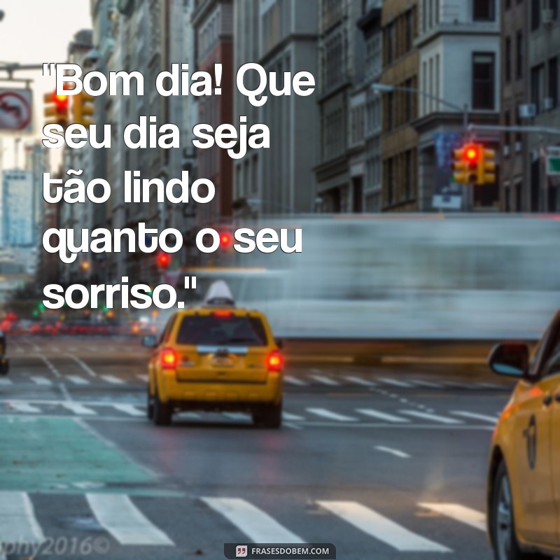 frases de bom dia para o crush 