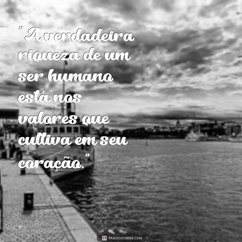 frases sobre valores humanos 