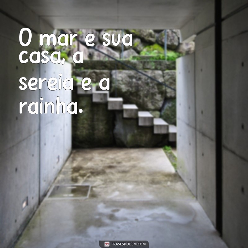 Encante suas fotos com as melhores frases de sereia 