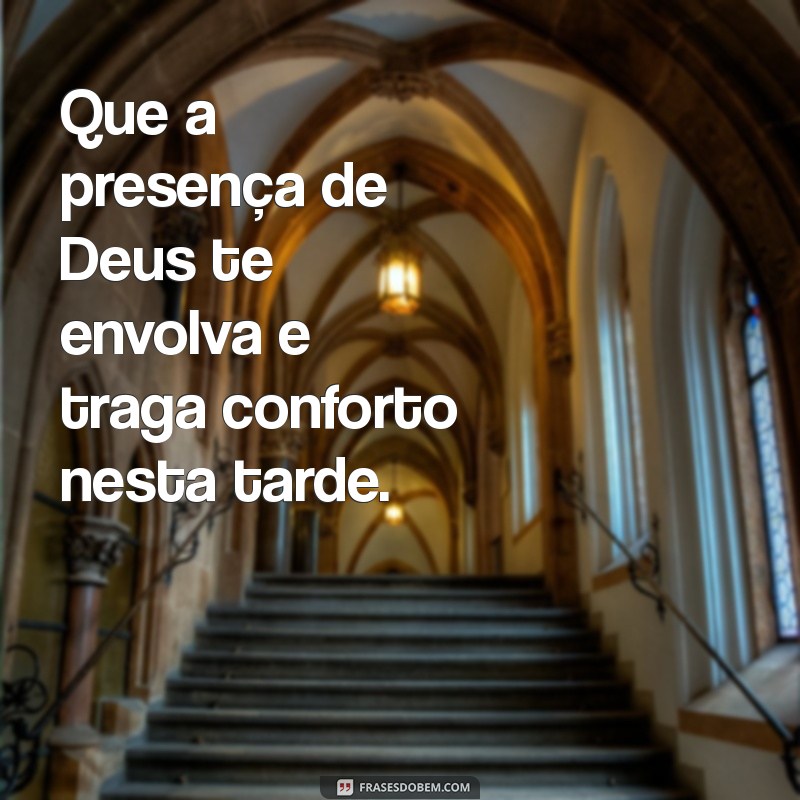 Mensagens de Boa Tarde Gospel: Inspirações para Abençoar Seu Dia 