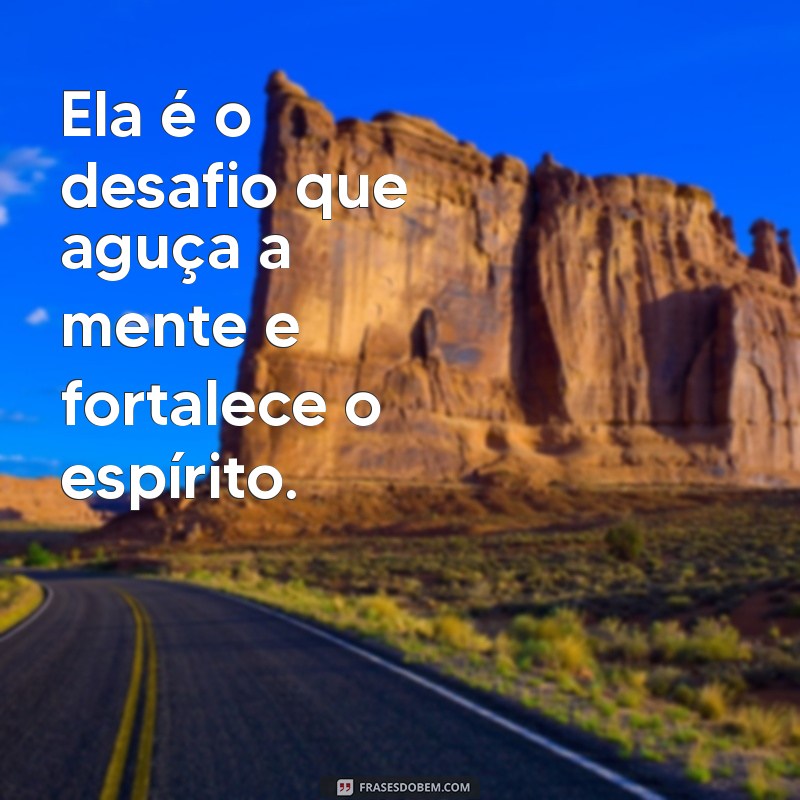 Frases Inspiradoras sobre Ela: Reflexões e Mensagens que Encantam 