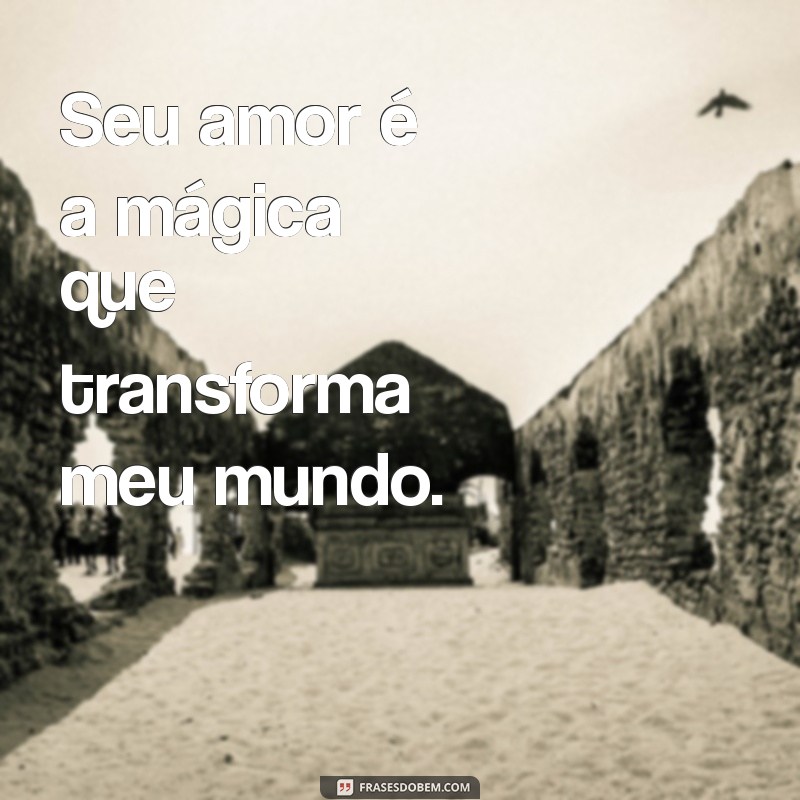 As Melhores Frases Fofas de Amor para Encantar Quem Você Ama 