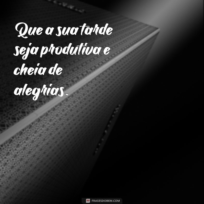 Como Aproveitar Uma Boa Tarde: Dicas para Relaxar e Revitalizar 