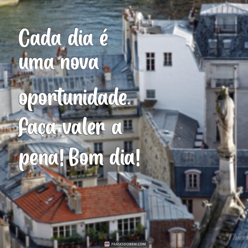 Frases Motivacionais para Começar o Dia com Energia Positiva 