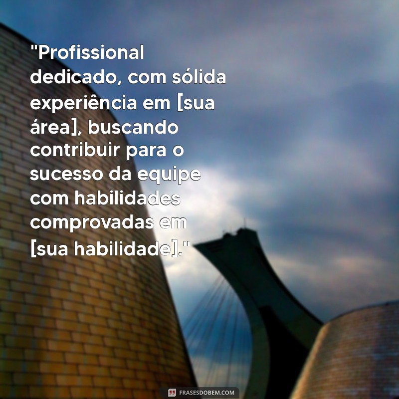 frases de apresentação para curriculo 