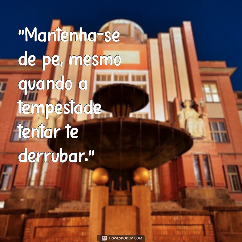 frases de pé 