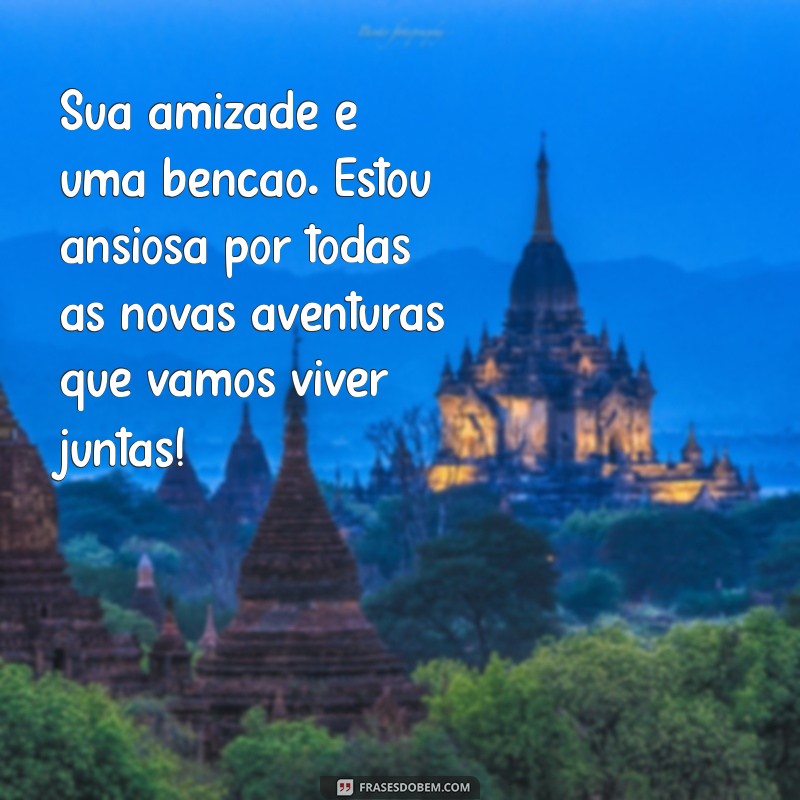 Frases Inspiradoras e Carinhosas para Encantar sua Cunhada 