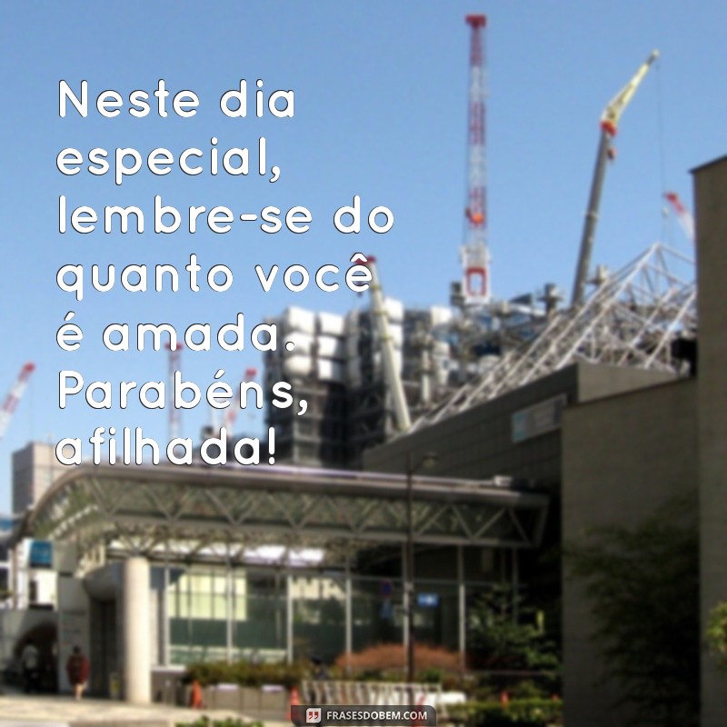 Mensagens Emocionantes para Celebrar o Aniversário da Sua Afilhada 