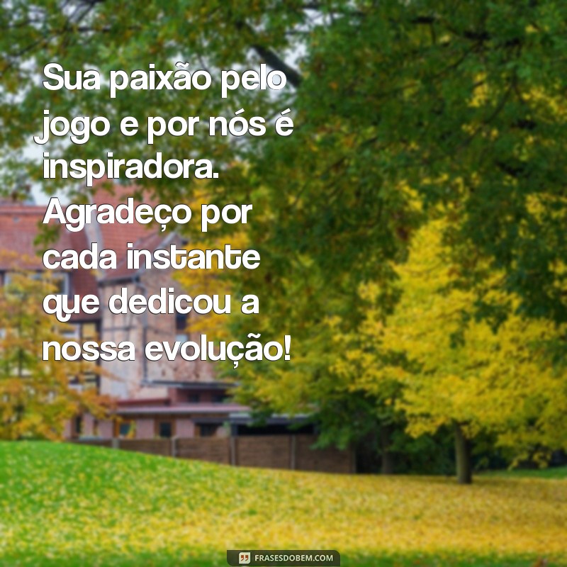 10 Mensagens de Agradecimento para o Treinador de Futebol: Reconheça o Seu Trabalho! 