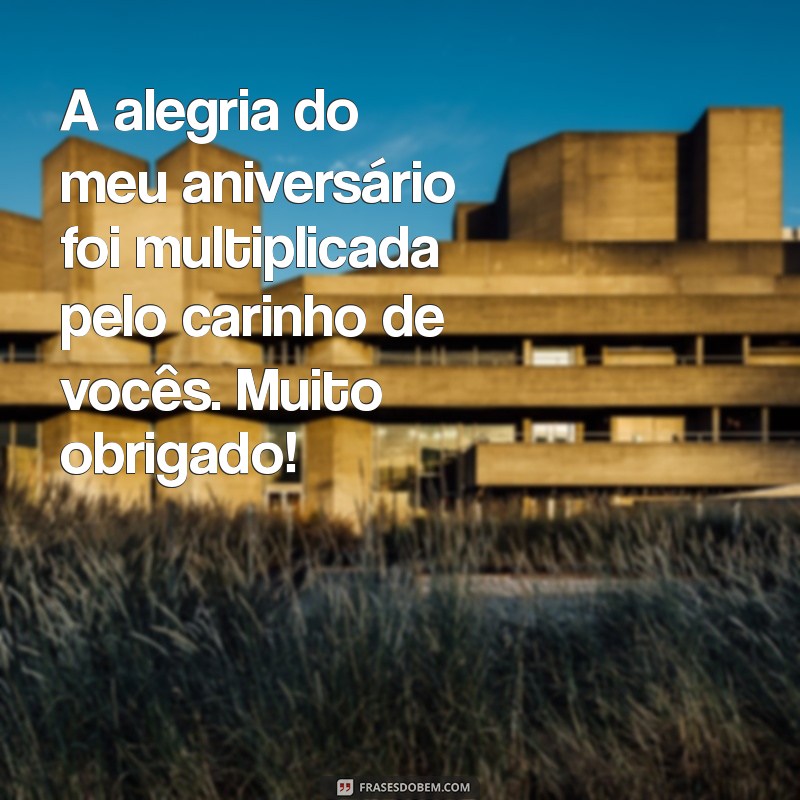 Mensagens de Agradecimento para Aniversário: Expresse Sua Gratidão de Forma Especial 