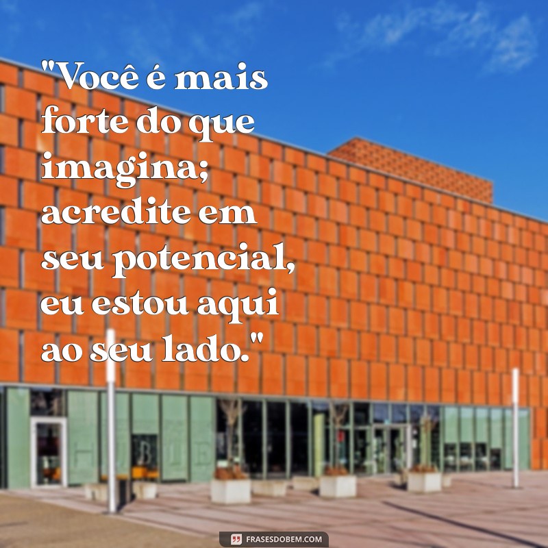 frases de motivação para o namorado 