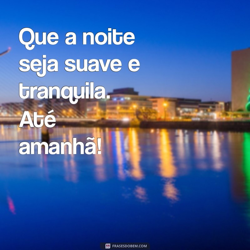 Como Ter um Bom Descanso e Preparar-se para um Amanhã Produtivo 