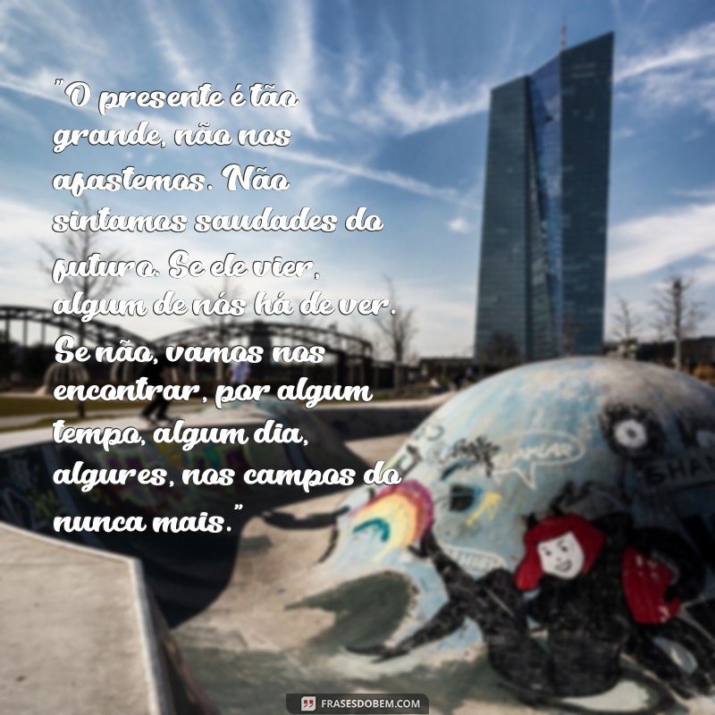 frases de josé saramago 