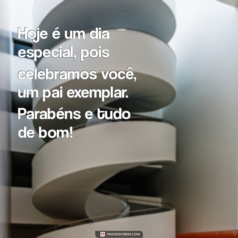 Mensagens Emocionantes de Feliz Aniversário para o Pai da Minha Filha 