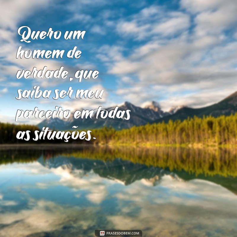 Como Reconhecer um Homem de Verdade: Características e Qualidades que Fazem a Diferença 