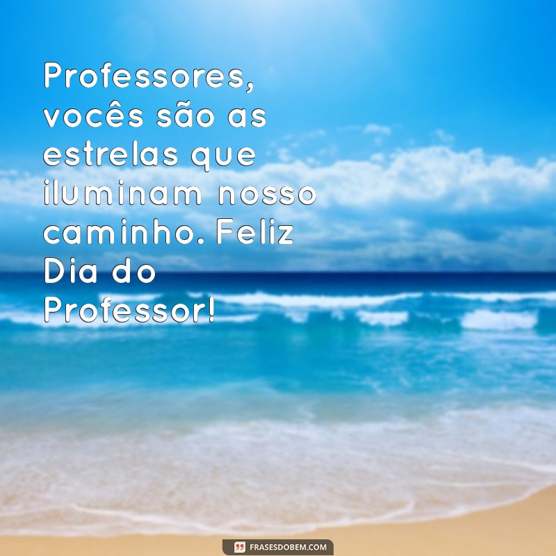 Celebre o Dia do Professor: Imagens Inspiradoras e Mensagens de Agradecimento 