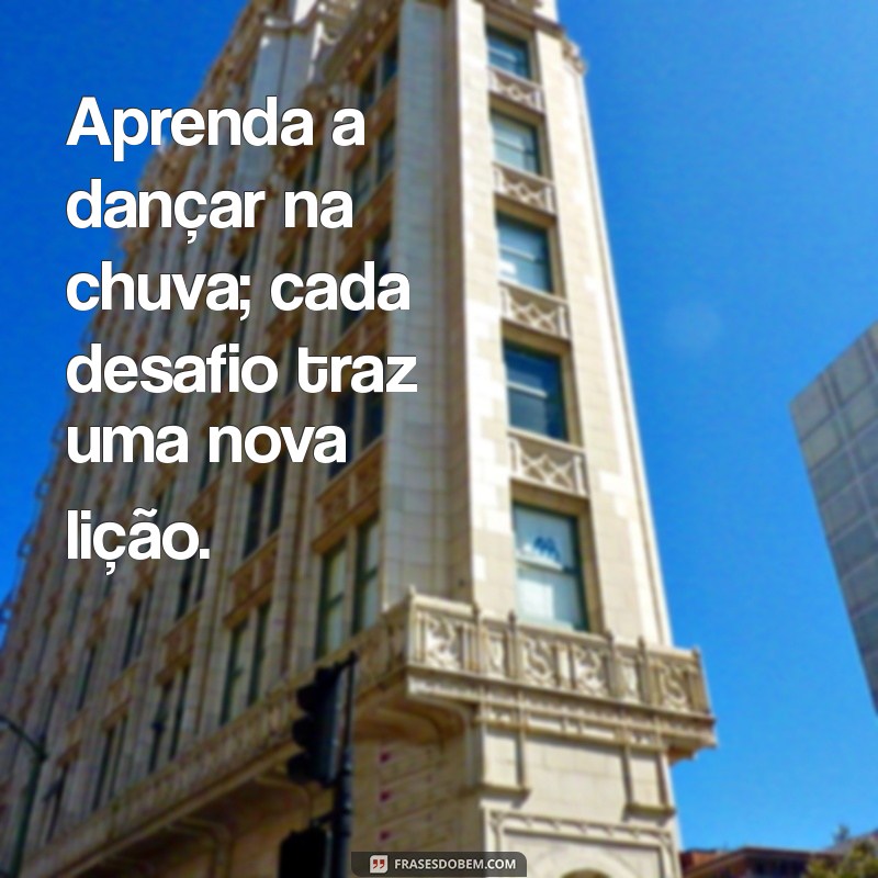 Descubra Frases Inspiradoras para Valorizar o Seu Eu Interior 