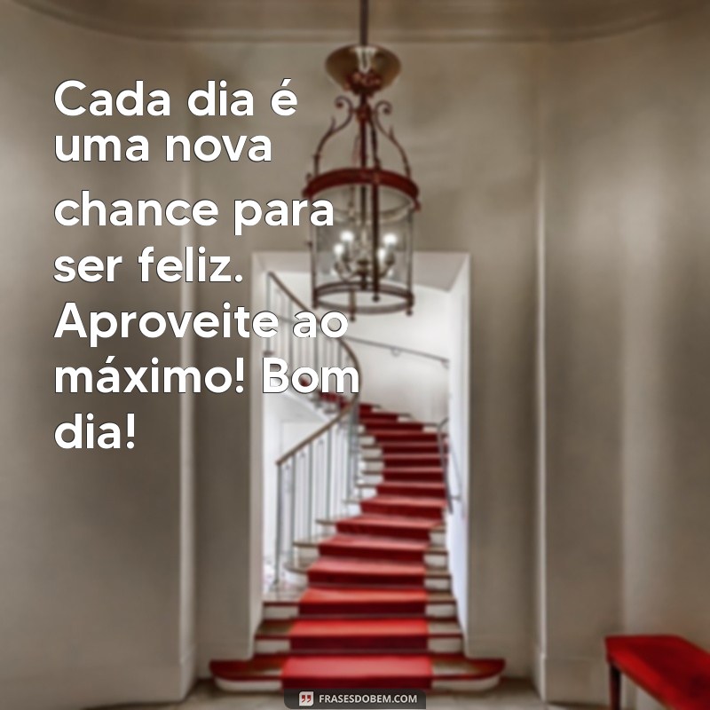 10 Mensagens Poderosas de Bom Dia para Inspirar Seu Dia 