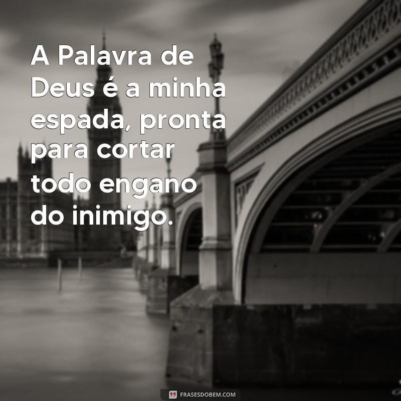 Descubra as melhores frases de guerra espiritual para fortalecer sua fé e vencer batalhas! 