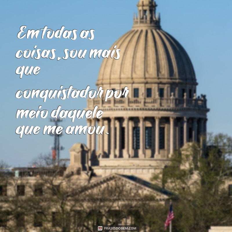 Descubra as melhores frases de guerra espiritual para fortalecer sua fé e vencer batalhas! 