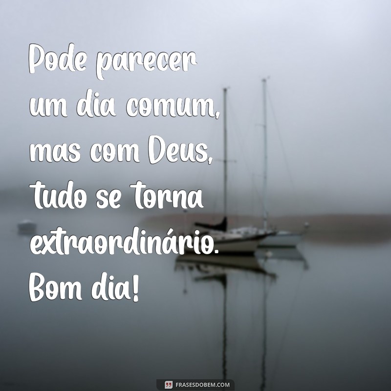 Mensagens de Bom Dia Abençoadas por Deus: Inspirações para Começar o Dia com Fé 