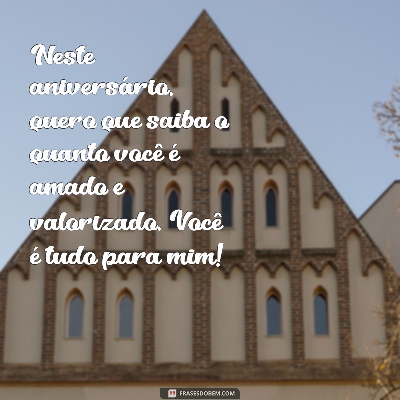 Mensagens Criativas para Aniversário do Marido: Surpreenda com Amor! 