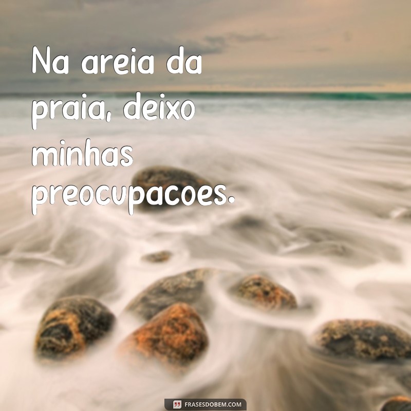 As Melhores Frases para Legendar Suas Fotos na Praia 