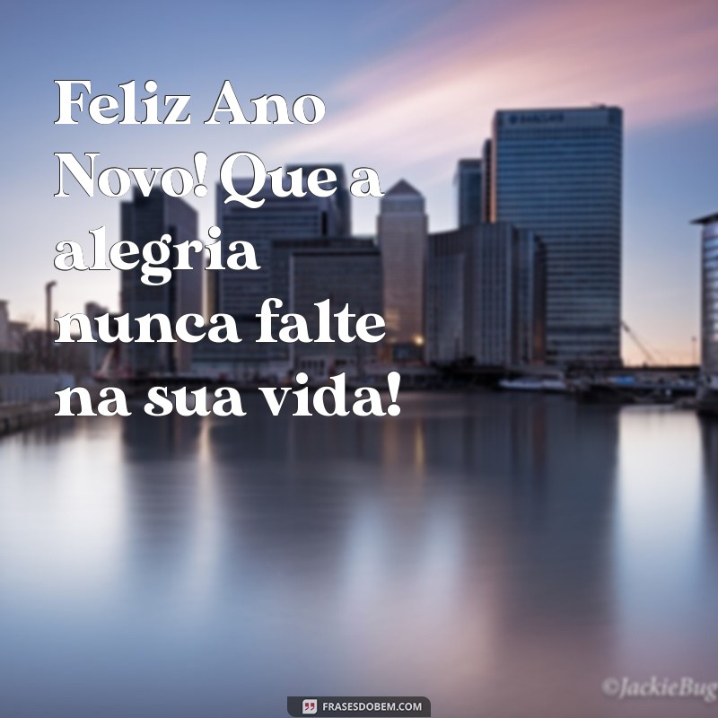 Mensagens Inspiradoras para um Feliz Ano Novo: Imagens e Frases para Compartilhar 