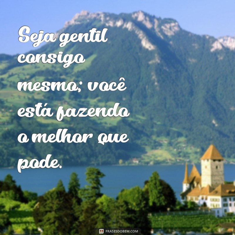 Frases Inspiradoras para Apoiar Pessoas com Depressão: Mensagens de Esperança e Compreensão 