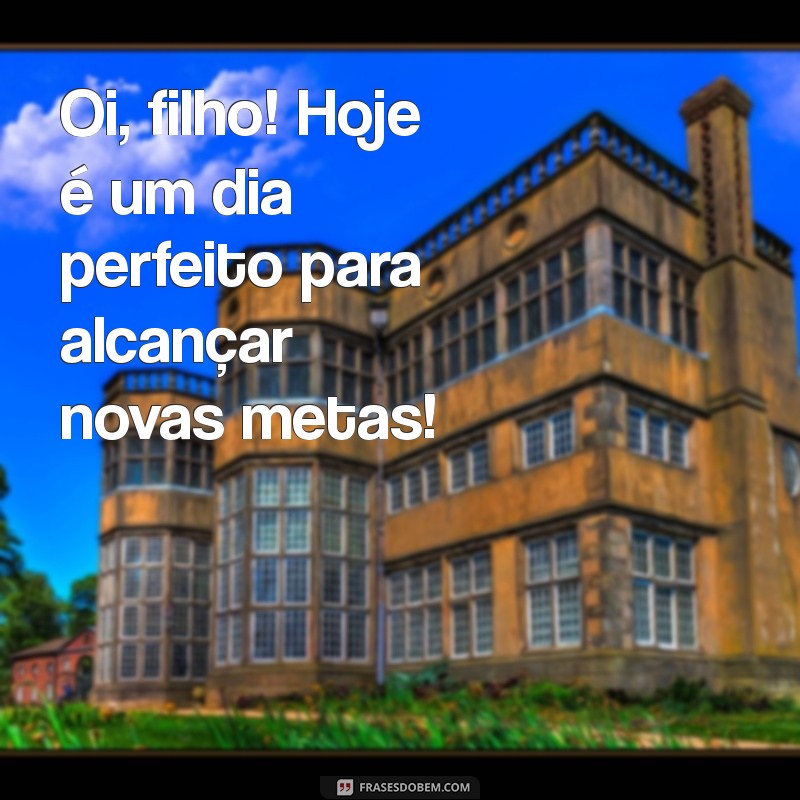 Mensagens de Bom Dia para Filhos: Inspirações para WhatsApp 