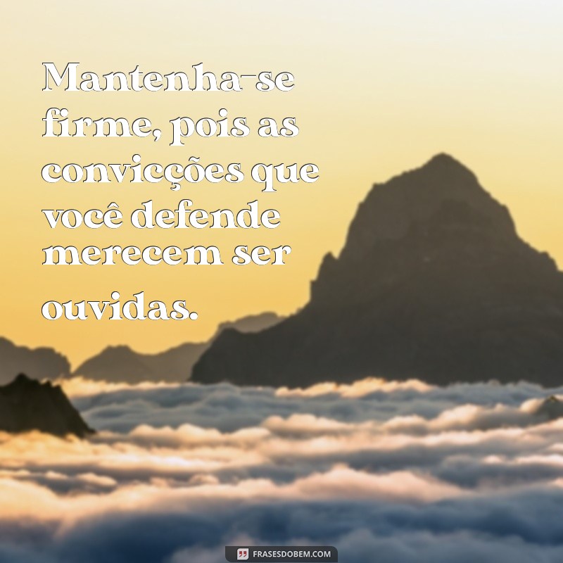 Como Manter a Perseverança: Nunca Deixe de Lutar Pelo Que Acredita 