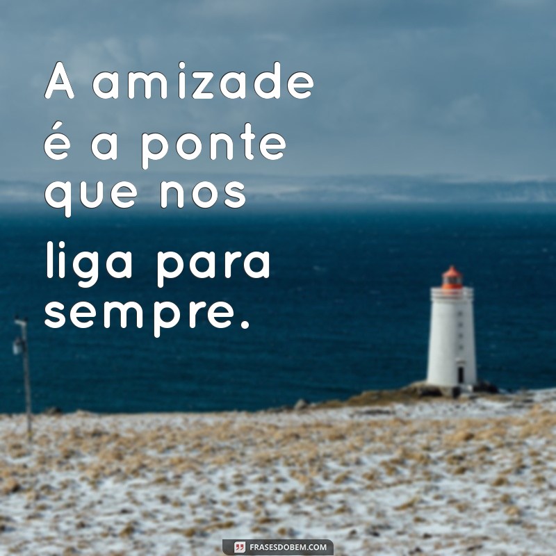 As Melhores Frases para Amiga em PNG: Inspire e Compartilhe! 